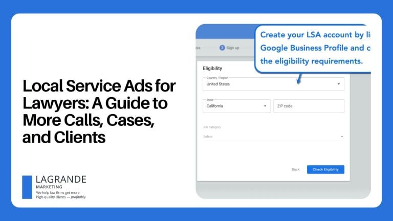 Local Service Ads for Lawyers: A Guide to More Calls, Cases, and Clients